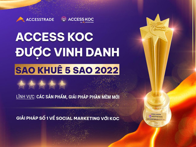 Ứng dụng công nghệ vào lĩnh vực Influencer Marketing, Nền tảng ACCESS KOC được vinh danh với giải thưởng Sao Khuê 5 sao
